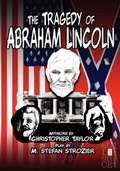 Cover: The Tragedy of Abraham Lincoln - World Audience, Inc.