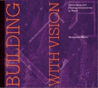 Enlarge image Cover: Building with Vision - Watershed Media Press