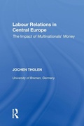 Cover: Labour Relations in Central Europe - Routledge