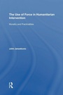 Cover: The Use of Force in Humanitarian Intervention - Routledge