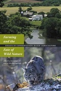 Cover: Farming and the Fate of Wild Nature - Watershed Media Press