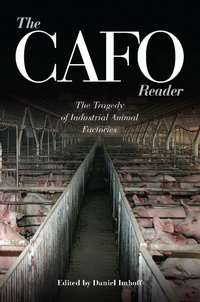 Enlarge image Cover: The CAFO Reader - Watershed Media Press