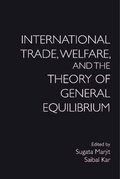 Cover: International Trade, Welfare, and the Theory of General Equilibrium - Cambridge University Press