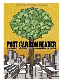 Enlarge image Cover: The Post Carbon Reader - Watershed Media Press