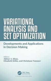 Enlarge image Cover: Variational Analysis and Set Optimization - CRC Press