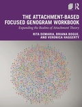 Cover: The Attachment-Based Focused Genogram Workbook - Routledge