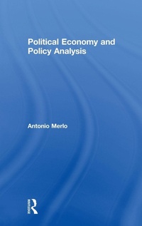 Enlarge image Cover: Political Economy and Policy Analysis - Routledge