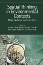 Cover: Spatial Thinking in Environmental Contexts - CRC Press