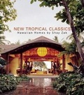 Cover: New Tropical Classics - Architecture Interiors Press