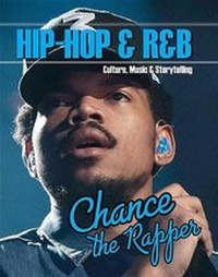 Enlarge image Cover: Chance the Rapper - Mason Crest Publishers