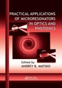 Cover: Practical Applications of Microresonators in Optics and Photonics - CRC Press