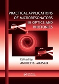 Cover: Practical Applications of Microresonators in Optics and Photonics - CRC Press