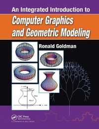 Enlarge image Cover: An Integrated Introduction to Computer Graphics and Geometric Modeling - CRC Press