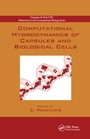 Cover: Computational Hydrodynamics of Capsules and Biological Cells - CRC Press