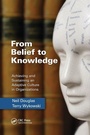 Cover: From Belief to Knowledge - CRC Press
