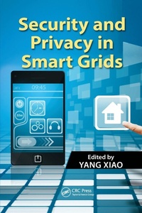 Enlarge image Cover: Security and Privacy in Smart Grids - CRC Press
