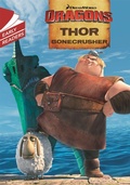 Cover: Dragons: Thor Bonecrusher - Hodder Children's Books