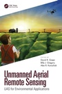 Cover: Unmanned Aerial Remote Sensing - CRC Press