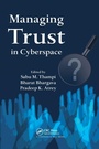 Cover: Managing Trust in Cyberspace - CRC Press