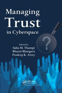 Enlarge image Cover: Managing Trust in Cyberspace - CRC Press