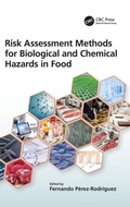 Cover: Risk Assessment Methods for Biological and Chemical Hazards in Food - CRC Press