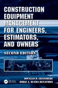 Cover: Construction Equipment Management for Engineers, Estimators, and Owners, Second Edition - CRC Press
