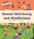 Cover: Healthy Me: Mental Well-being and Mindfulness - Wayland