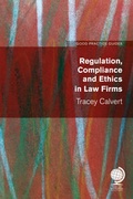 Cover: Regulation, Compliance and Ethics in Law Firms - Globe Law and Business Ltd