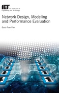 Cover: Network Design, Modelling and Performance Evaluation - Institution of Engineering and Technology