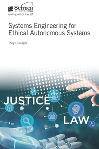 Abbildung von: Systems Engineering for Ethical Autonomous Systems - Institution of Engineering and Technology
