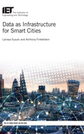 Cover: Data as Infrastructure for Smart Cities - Institution of Engineering and Technology