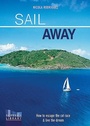 Cover: Sail Away - Fernhurst Books Limited