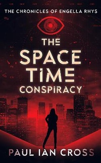 Enlarge image Cover: The Space-Time Conspiracy - Farrow Books