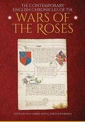 Cover: The Contemporary English Chronicles of the Wars of the Roses - Boydell Press