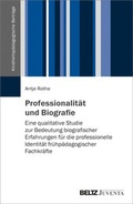 Cover: Professionalit&auml;t und Biografie - Juventa Verlag ein Imprint der Beltz Verlagsgruppe GmbH & Co. KG