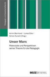 Enlarge image Cover: Unser Marx - Juventa Verlag ein Imprint der Beltz Verlagsgruppe GmbH & Co. KG