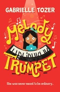 Cover: Melody Trumpet - HarperCollins Publishers (Australia) Pty Ltd