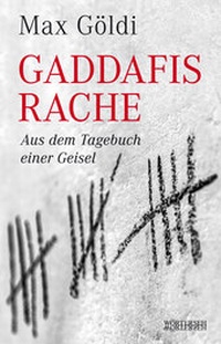 Enlarge image Cover: Gaddafis Rache - Wörterseh