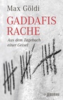 Cover: Gaddafis Rache - Wörterseh