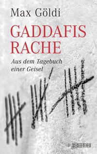 Enlarge image Cover: Gaddafis Rache - Wörterseh