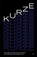 Cover: KURZE 01 - Kunsthochschule f&uuml;r Medien K&ouml;ln