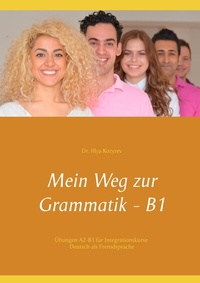 Abbildung von: Mein Weg zur Grammatik - B1 - BoD - Books on Demand