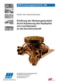 Cover: Erh&ouml;hung der Werkzeugstandzeit durch Anpassung des Kopfspiels von Lochstempeln an die Durchbruchkraft - Europ&auml;ische Forschungsgesellschaft f&uuml;r Blechverarbeitung e.V. (EFB)