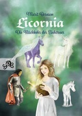 Cover: Licornia - Die R&uuml;ckkehr der Einh&ouml;rner - Nova MD