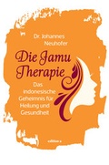 Cover: Die Jamu-Therapie - edition a