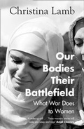 Cover: Our Bodies, Their Battlefield - William Collins