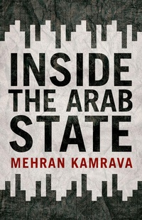Enlarge image Cover: Inside the Arab State - OUP eBook