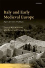 Cover: Italy and Early Medieval Europe - OUP eBook
