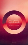 Cover: On Evidence in Philosophy - Oxford University Press