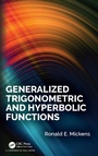 Cover: Generalized Trigonometric and Hyperbolic Functions - CRC Press